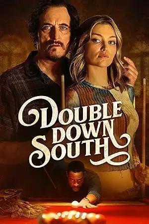 فيلم Double Down South 2024 مترجم - باهي فيلم